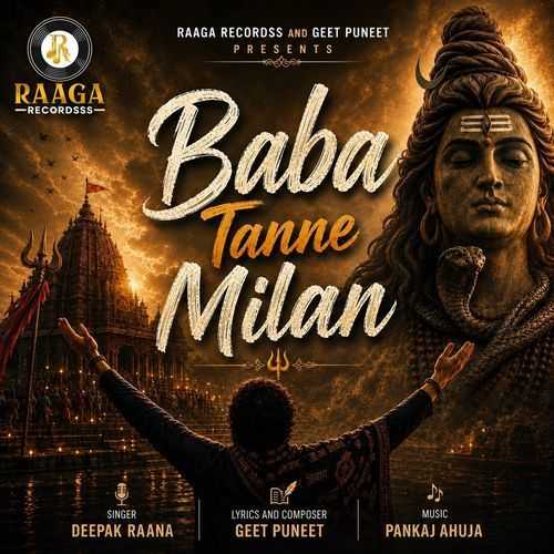 Baba Tanne Milan - Deepak Raana