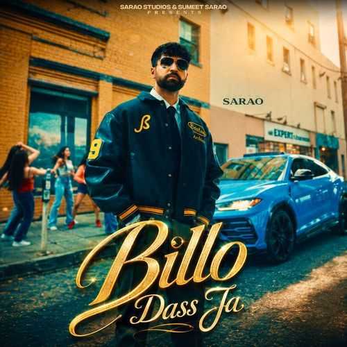 Billo Dass Ja - Sarao