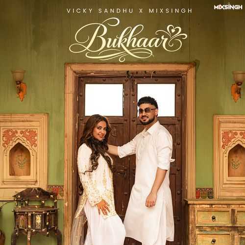 Bukhaar - Vicky Sandhu