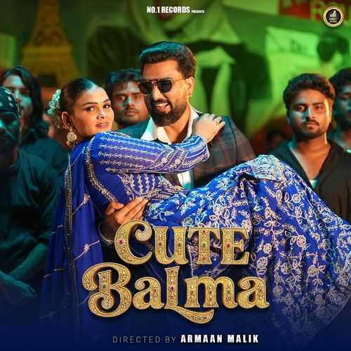 Cute Balma - Armaan Malik, Ruchika Jangid