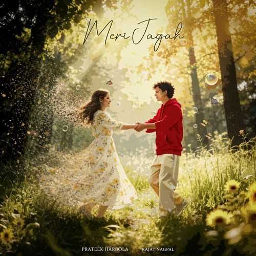 Meri Jagah - Prateek Harbola