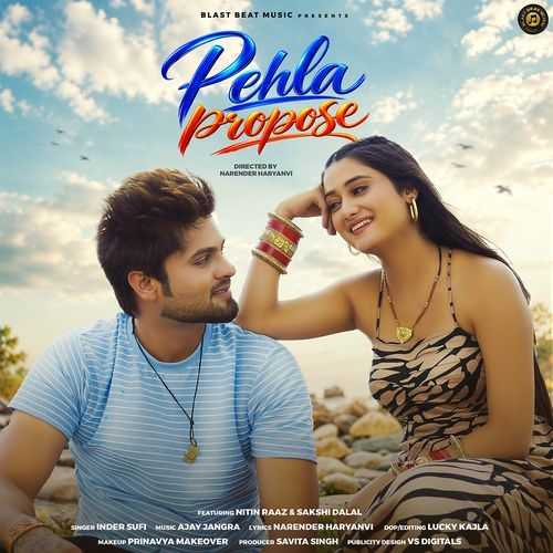 Pehla Propose - Inder Sufi