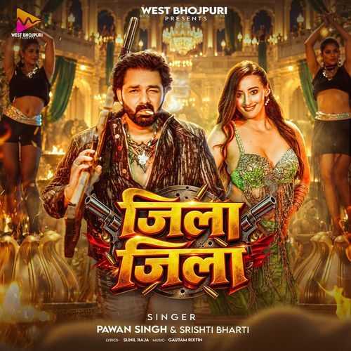 Zila Zila - Pawan Singh, Srishti Bharti